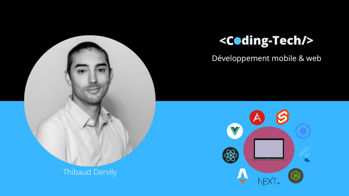 Thibaud Dervily dirigeant de Coding Tech